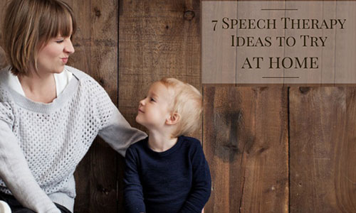 7 Speech Therapy Ideas to Try at Home