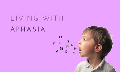 Living with Aphasia : Tips for Talking to People With Aphasia