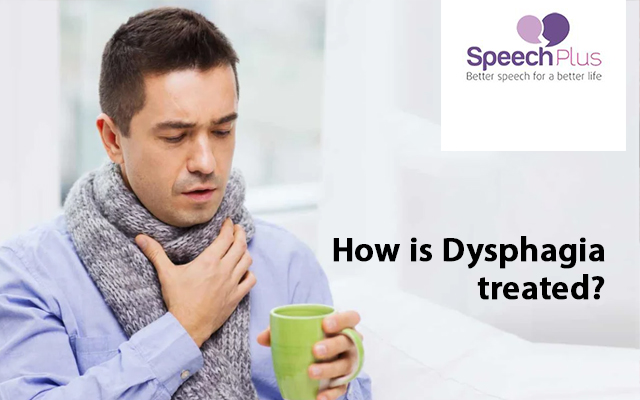 How is Dysphagia treated? 
